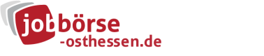 Jobbörse Osthessen - Aktuelle Stellenangebote in Ihrer Region